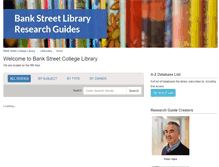 Tablet Screenshot of libguides.bankstreet.edu